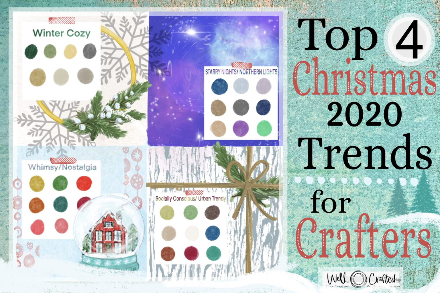 Top Christmas 2020 Trends for Crafters to Know Well Crafted Studio